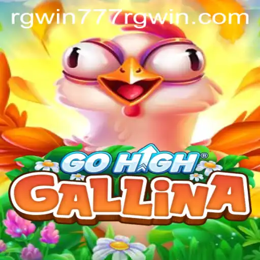 Exploring GoHighGallina and Its Dynamic Gameplay
