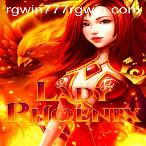 Explore the Exciting World of LadyPhoenix and the Thrill of RGWIN777