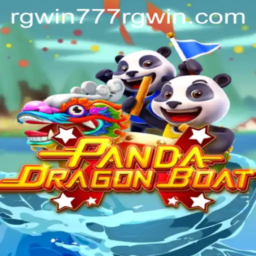 Exploring the Thrilling World of PANDADRAGONBOAT and RGWIN777
