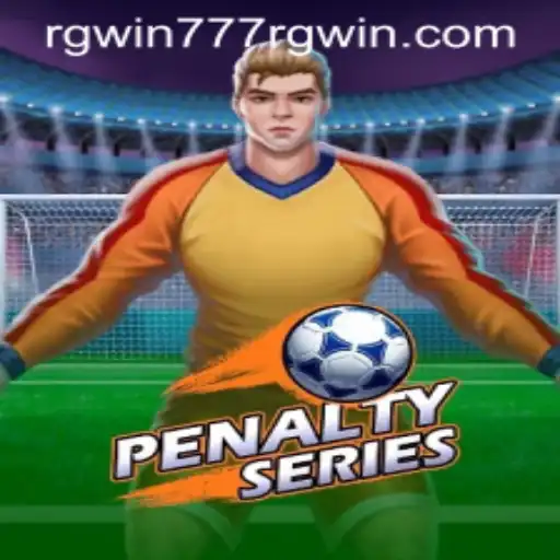 Explore the Exciting World of PenaltySeries with RGWIN777
